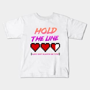 Hold the line Kids T-Shirt